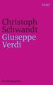 Christoph Schwandt: Giuseppe Verdi, Buch