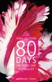 Vina Jackson: 80 Days  - Die Farbe der Sehnsucht, Buch