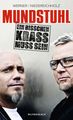 Ande Werner; Lars Niedereichholz: Mundstuhl. Ein bisschen krass muss sein, Buch