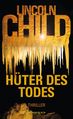 Lincoln Child: Hüter des Todes, Buch