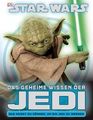 Elizabeth Dowsett; Shari Last: STAR WARS Das geheime Wissen der Jedi, Buch