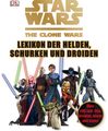 Star Wars The Clone Wars - Lexikon der Helden, Schurken und Droiden, Buch
