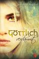 Josephine Angelini: Göttlich verdammt, Buch