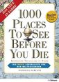 Patricia Schultz: 1000 Places to see before you die. Buch + E-Book, Buch