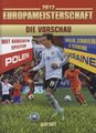 Fußball EM 2012- Vorschau: Fußball EM 2012- Vorschau, Buch
