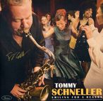 Tommy Schneller: Smiling For A Reason (180g) - signiert, LP
