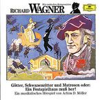 Wir entdecken Komponisten:Wagner, CD