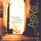 Choeur Arsys Bourgogne - Vepres pour Sainte Marie Madeleine, CD