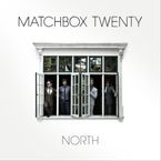 Matchbox Twenty: North, CD