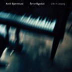 Ketil Björnstad & Terje Rypdal: Life in Leipzig - Leipziger Jazztage, Oktober 2005, CD