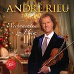 André Rieu: Weihnachten bin ich zu Haus, CD