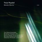 Terje Rypdal  (geb. 1947): Melodic Warrior, CD