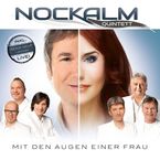 Nockalm Quintett: Mit den Augen einer Frau, CD