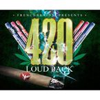 420: Loud Pack; Various: 420: Loud Pack / Various, CD