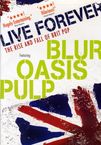 Various Artists: Live Forever, DVD