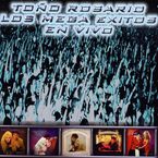 Tono Rosario: Mega Exitos En Vivo, CD