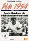 Das Wunder von Bern: Deutschland und die Fußball-WM 1954, DVD