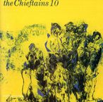 Chieftains: 10, CD