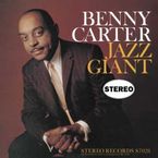 Benny Carter  (1907-2003): Jazz Giant, 2 LPs