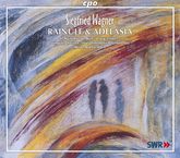 Siegfried Wagner: Rainulf und Adelasia, 3 CDs