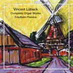 Vincent Lübeck (1654-1740): Sämtliche Orgelwerke, SACD