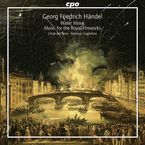 Georg Friedrich Händel (1685-1759): Feuerwerksmusik HWV 351, SACD