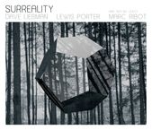 Dave Liebman & Lewis Porter: Surreality (Feat. Marc Ribot,Brad Jones,Chad Taylo, CD