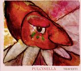 Pulcinella: Travesti, CD