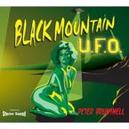 Peter Bruntnell: Black Mountain Ufo, CD