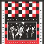 Muddy Waters And The Rolling Stones: Live At The Checkerboard Lounge 1981 (2LP + DVD), 2 LPs