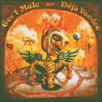 Gov't Mule: Deja Voodoo (Special European Set), 2 CDs