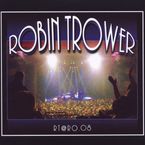Robin Trower: RT @ RO.08: Live At Royal Oak Music Theatre 29.3.2008, 2 CDs