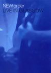 New Order: Live In Glasgow 2006, 2 DVDs