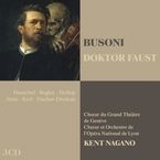 Ferruccio Busoni (1866-1924): Doktor Faust, 3 CDs