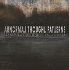 Abnormal Thought Patterns: Manipulation Under Anesthesia, CD