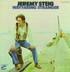 Jeremy Steig  (geb. 1942): Wayfaring Stranger, CD