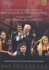 Daniel Barenboim & das West-Eastern Divan Orchestra - Knowledge is the Beginning, 2 DVDs