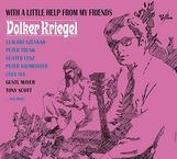 Volker Kriegel  (1943-2003): With A Little Help From My Friends, CD