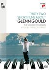 Glenn Gould - 32 Short Films about Glenn Gould, DVD