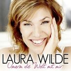 Laura Wilde: Umarm die Welt mit mir, CD