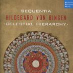 Hildegard von Bingen (1098-1179): Celestial Hierarchy, CD