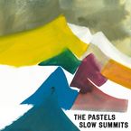 The Pastels: Slow Summits (Vinyl+MP3), LP