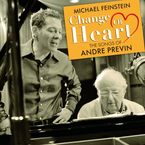 Michael Feinstein: Change Of Heart - The Songs Of André Previn, CD