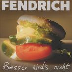 Rainhard Fendrich: Besser wird's nicht, CD