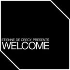 Etienne De Crecy: Welcome, Single 12