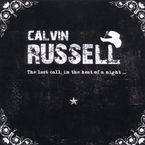 Calvin Russell: The Last Call, In The Heat Of A Night (CD + DVD), CD