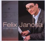 Felix Janosa: In der Hitfabrik, CD