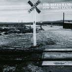 Blues Band: Few Short Lines, CD