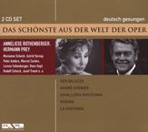 Das Schönste aus der Welt der Oper:A.Rothenberger/H.Prey, 2 CDs