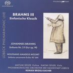 Johannes Brahms (1833-1897): Brahms III - Sinfonische Klassik, SACD